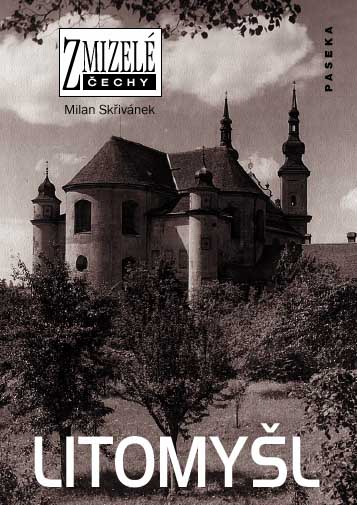 Kniha Zmizelá Litomyšl